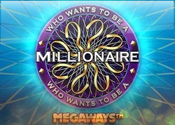 Who Wants to Be a Millionaire? Megaways